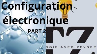 CHAPITRE 2 CHIMIE SNV L1📍configuration électronique 📍part 2 [upl. by Murielle]