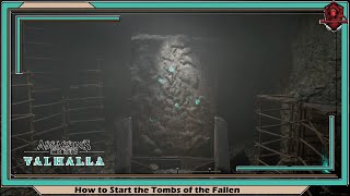 Assassins Creed Valhalla How to Start the Tombs of the Fallen [upl. by Ophelie88]