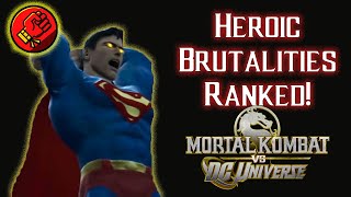 All 12 Heroic Brutalities Ranked  Mortal Kombat Ranking [upl. by Aracal944]