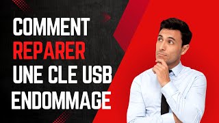 Comment Réparer une Clé USB endommagé [upl. by Neehar834]