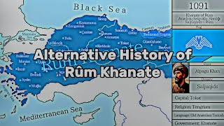 Alternative History of Rûm Khanate Every Year [upl. by Ahsahs]