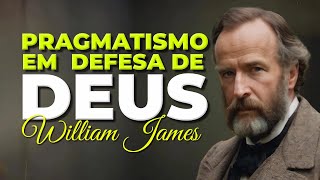 PRAGMATISMO EM DEFESA DE DEUS  CS PEIRCE E WILLIAM JAMES [upl. by Chere]