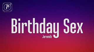 Jeremih  Birthday Sex Lyrics [upl. by Hett]