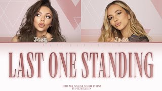 Little Mix  Last One Standing Color Coded Lyrics  Leaked Song Demo [upl. by Urbannal]