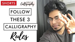 3 Main Calligraphy Rules for Beginners  Youtube shorts [upl. by Gurl]