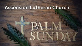 Ascension Lutheran Church Maple Campus 830am March 24 2024 [upl. by Yanal]