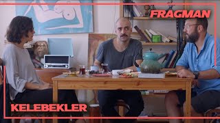 KELEBEKLER Fragman 30 Martta Sinemalarda 2018 [upl. by Midian]