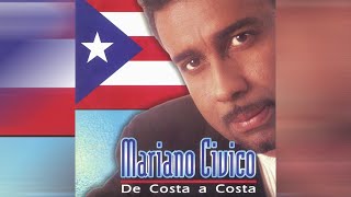 Te Voy a Hacer Feliz  Mariano Civico  Audio Oficial [upl. by Ydwor]