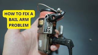 DIY Fishing Reel Repair How to Fix a Bail Arm Problem [upl. by Aratahs780]