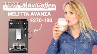 MELITTA AVANZA F270100  Machine à café grain  Le Test MaxiCoffee [upl. by Rehttam]