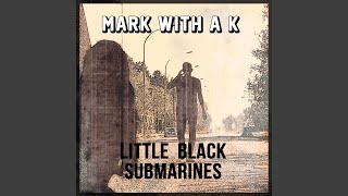 Little Black Submarines Extended Mix [upl. by Jose560]