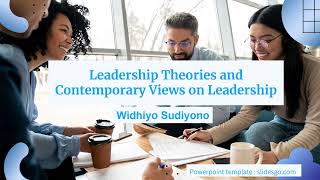 Leadership Theories And Contemporary Views on Leadership [upl. by Ennayelsel]