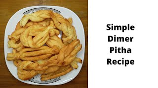 Simple Dimer Pitha Recipe [upl. by Susan393]