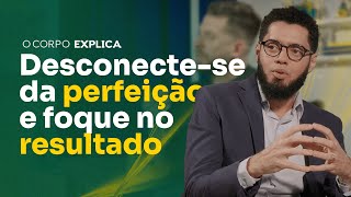 O que realmente importa é o resultado  O Corpo Explica [upl. by Eicrad]