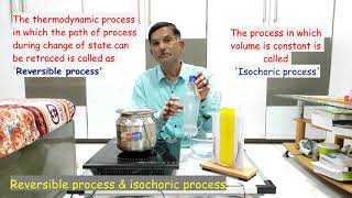 reversible and isochoric process with experiment amp numericals class XII thermodynamics  5 [upl. by Salisbury440]