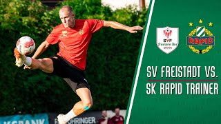 SV Freistadt  SK Rapid Trainer Highlights amp Stimmen [upl. by Livy785]