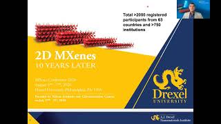 The World of 2D Carbides and Nitrides MXenes  Prof Yury Gogotsi Drexel University [upl. by Quartet780]