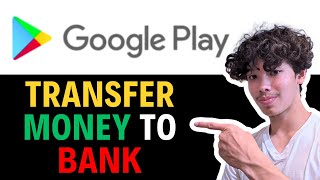 Transfer Google Play Credit To Bank Account  Easy StepbyStep Guide [upl. by Ike639]