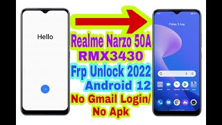 Realme Narzo 50A RMX3430 Android 12 Frp Bypass Without Pc New Trick 2022 Reset Frp 100 Working [upl. by Myranda]