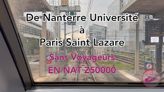 De Nanterre Université à Paris saint Lazare sans voyageurs [upl. by Namyaw850]