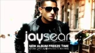 Jay Sean Freeze Time HQ [upl. by Cordeelia]