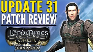 LOTRO News Update 31 Fate of Gundabad Patch Review [upl. by Aglo905]