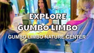 Gumbo Limbo Nature Center Explore Boca Ratons EcoAdventure Paradise [upl. by Rossy734]