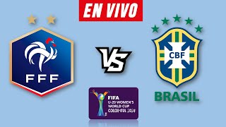 FRANCIA VS BRASIL EN VIVO 🔴 COPA MUNDIAL SUB 20 FEMENINO 2024 ▶️ HORARIO Y DONDE VER EN VIVO [upl. by Donn984]