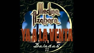 NUEVO DISCO Siempre Estarás en mí MEDINA AZAHARA BALADAS II [upl. by Ayaj]