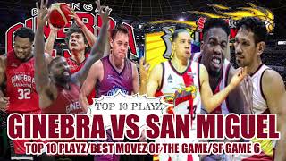 GINEBRA VS SMB SEMIFINALS GAME 6TOP 10 PLAYZBEST MOVEZ OF THE GAME viralvideo pbaupdates nsd [upl. by Elokyn]