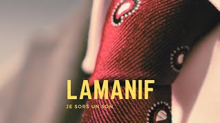 Lamanif  Je sors un son [upl. by Merna]