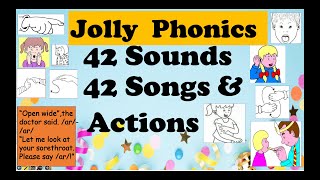 The 42 Sounds 42 Songs and Actions of Jolly Phonics with some vocabularyGroups 17 [upl. by Strenta73]