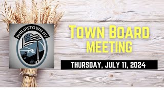 Philipstown Town Board Meeting Thursday July 11 2024 [upl. by Ihsir]