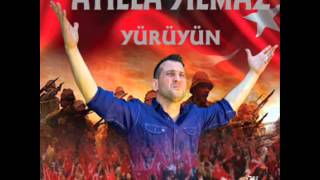 ATİLLA YILMAZ YÜRÜYÜN ORJİNAL ALBÜMDEN [upl. by Fari]