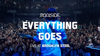 Poolside  Everything Goes Live at Brooklyn Steel [upl. by Robson110]