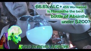 Wind reviews Absinthe  Mansinthe  666 proof  Top 3 bottles under 200 [upl. by Akzseinga]