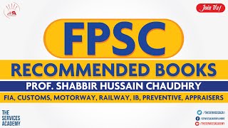 HOW TO PREPARE FOR FPSC EXAMS  FPSC  RECOMMENDED BOOKS  FIA  IB  APPRAISER  CUSTOMS  MOTORWAY [upl. by Assetak585]