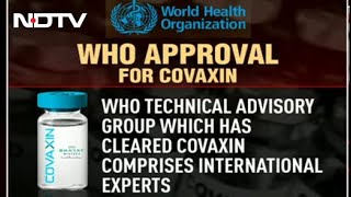 Covaxin Gets WHO Approval Finally [upl. by Aisayn]