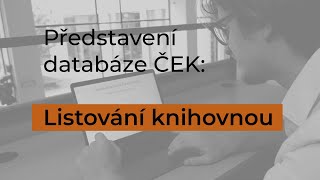 Představení databáze ČEK Listování knihovnou [upl. by Rehpinnej]