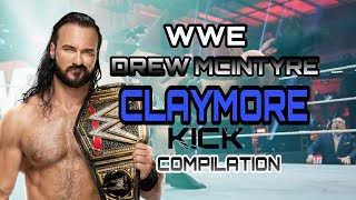 WWE  Drew Mcintyre Claymore Kick Compilation [upl. by North]