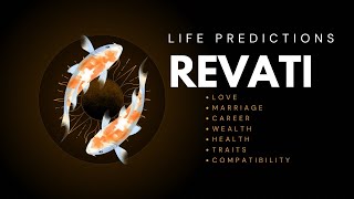 Revati Nakshatra life predictions [upl. by Niltak453]