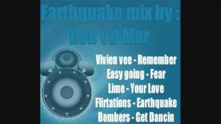 Earthquake In The Mix [upl. by Elmore]