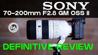 Sony FE 70200mm F28 GM OSS II Definitive Review  Lighter Faster Sharper [upl. by Penhall359]