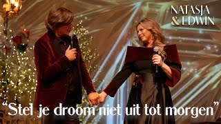 Stel je droom niet uit tot morgen  Natasja amp Edwin  Kerstshow 2023 [upl. by Yttig]