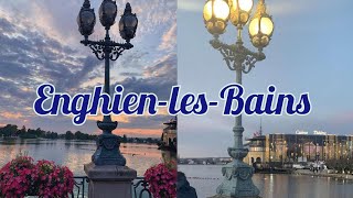 EnghienlesBains FRANCE [upl. by Acilef]