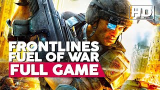 FrontLines Fuel Of War  Full Gameplay Walkthrough Xbox 360 HD No Commentary [upl. by Aienahs]