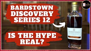 Bardstown Bourbon Company Discovery Series 12 Review  Is the Hype Real [upl. by Ahsinac108]