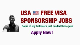 USA Free Visa Sponsorship Jobs for Foreigners [upl. by Lemart587]