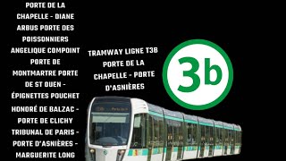 Ligne T3B Dîle de France Prolongement Porte de la Chapelle  Porte DAsnières Le 24 Novembre 2018 [upl. by Rosenblum]