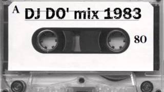 DJ DO Mix anno 1983 iscriviti al canale [upl. by Arihaj]